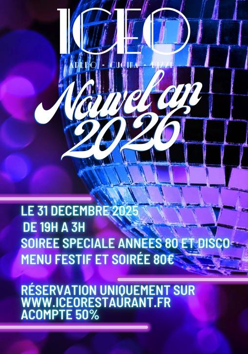 Soirée nouvel an 2026 à Lyon: thème années 80' chez ICEO votre restaurant festif à Lyon 7